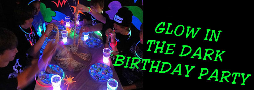 Glow In The Dark Birthday Party